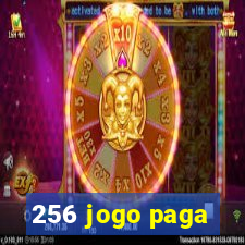 256 jogo paga